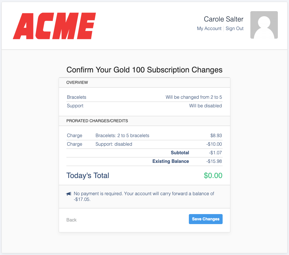 Confirm Your Gold 100 Subscription Changes screen itemizing prorated charges and credits, with a today's total of zero