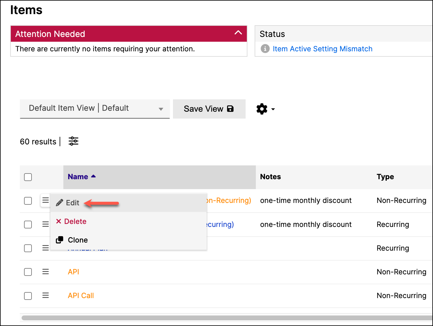 Items list with an attention-needed banner flagging an active setting mismatch, and a row menu open on Edit, Delete and Clone