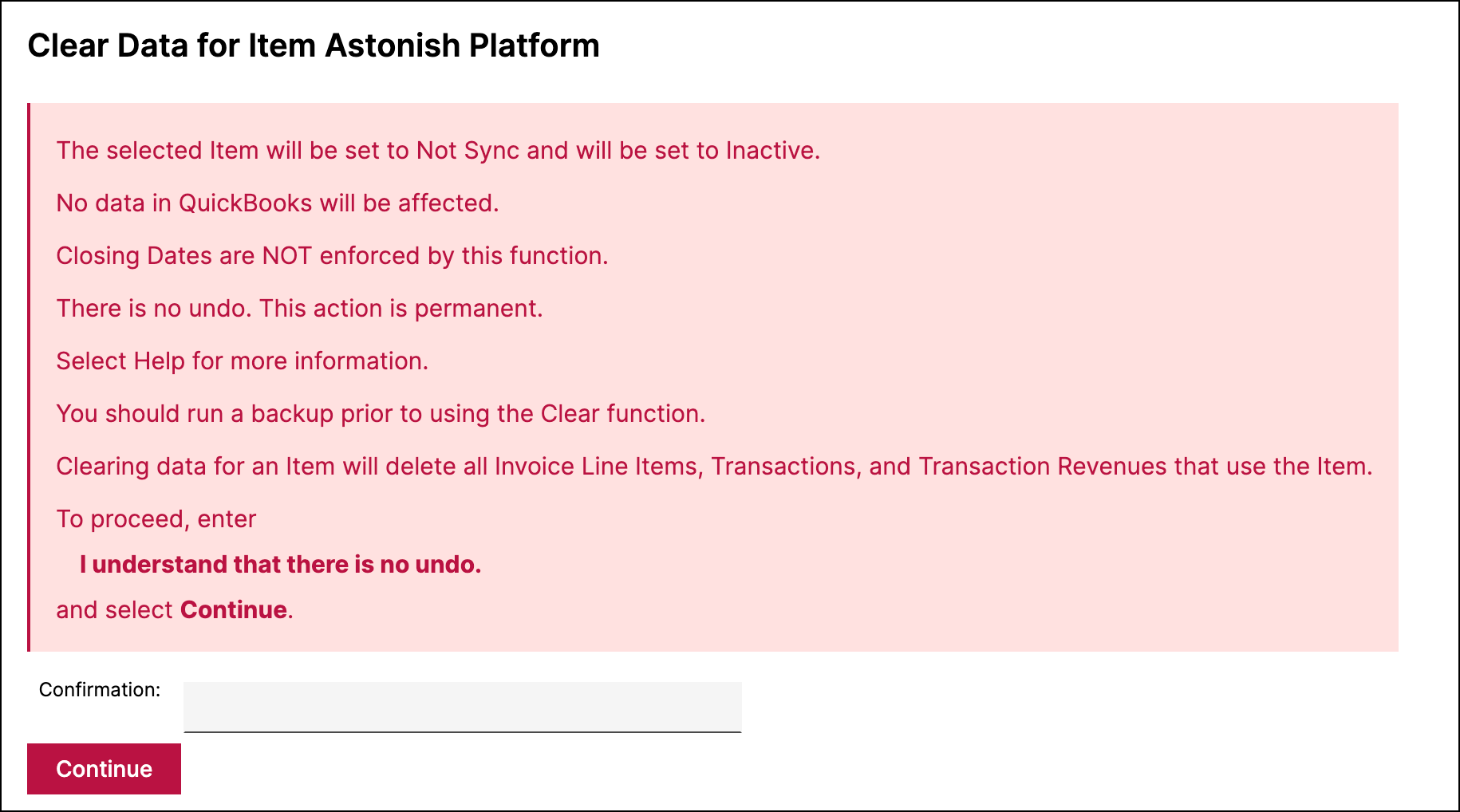 Clear item data confirmation listing eight consequences, including that the action is permanent and deletes all transactions using the item