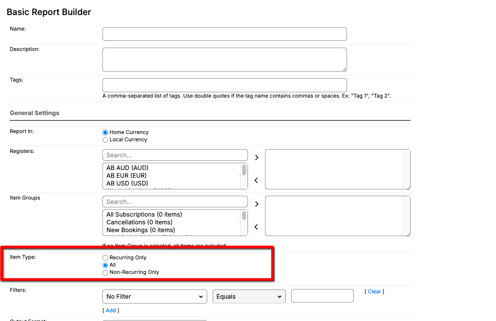 the Basic Report builder with the Item Type filter outlined, offering recurring or non-recurring